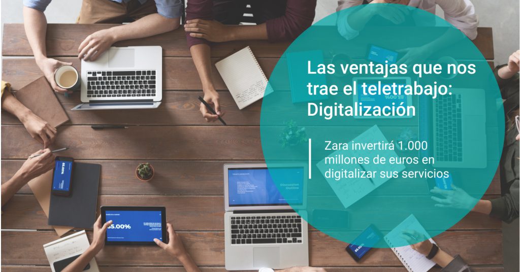 Las ventajas que nos trae el teletrabajo: Digitalización