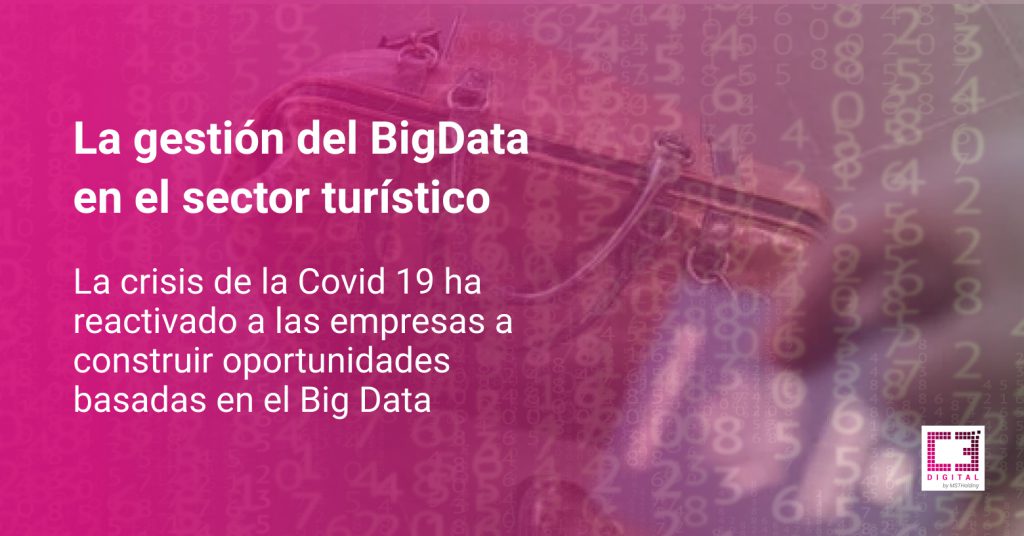 La gestión del Big Data en el Sector turístico